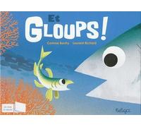 Et gloups !