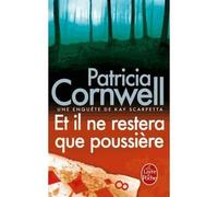 Et il ne restera que poussière