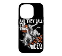 Et Ils appellent ça Rodeo Bull Riding Cowboy Western Texas Coque pour iPhone 14 Pro