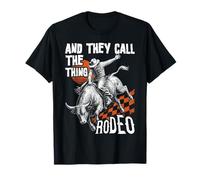 Et Ils appellent ça Rodeo Bull Riding Cowboy Western Texas T-Shirt