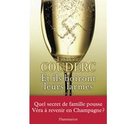 Et ils boiront leurs larmes - Frédéric Couderc - Flammarion - broché - Roman