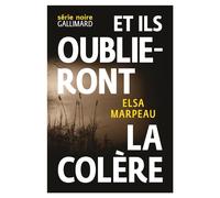 Et ils oublieront la colère
