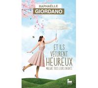 Et ils vécurent heureux malgré tous leurs enfants - EDITION COLLECTOR