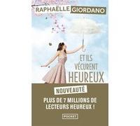Et ils vécurent heureux malgré tous leurs enfants Raphaëlle Giordano (Auteur)