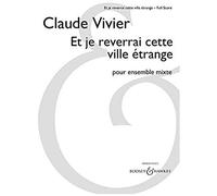 Et Je Reverrai Cette Ville Etrange