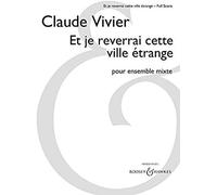 Et Je Reverrai Cette Ville Etrange