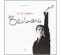 et je signe...Barbara