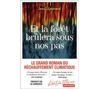 Et la forêt brûlera sous nos pas - Jens Liljestrand - Autrement - broché - Roman