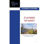 ET LA FRANCE FUT SAUVEE ! - E&O HORS-SERIE VOL.6