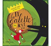Et la galette dans tout ça ?