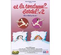 Et la tendresse ?... Bordel ! n°2 – Zig Zag Story