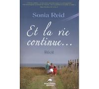 Et la vie continue...