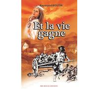 Et la vie gagne
