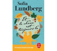 Et le chêne est toujours là - Sofia Lundberg - Lgf - Poche - Roman