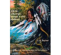 Et Le Cheval Nous a Ete Donne