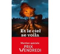 Et le ciel se voila de fureur Taï-Marc Le Thanh (Auteur)