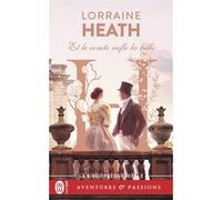 Et le comte rafle la belle Lorraine Heath (Auteur), Paul Benita (Traduction)