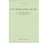 Et le désert devint une cité