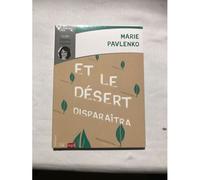 Et Le Désert Disparaîtra
