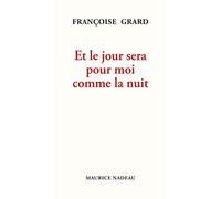 Et le jour sera pour moi comme la nuit