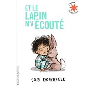 Et le lapin m'a écouté - L'heure des histoires - De 3 à 6 ans