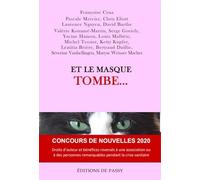 ET LE MASQUE TOMBE.