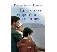 Et le Sirocco emportera nos larmes