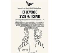 Et le verbe s'est fait chair Houndjemon (Auteur)