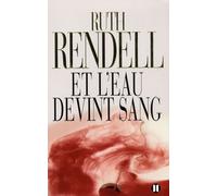 Et L'eau Devint Sang