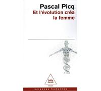 Et l'Évolution créa la femme