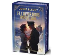 Et l'hiver nous emportera... - Junie Bleuet - Salammbo - relié - Roman