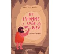 Et l'homme créa Dieu