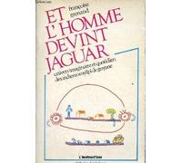 Et l'homme devint jaguar