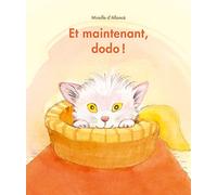 Et maintenant, dodo !