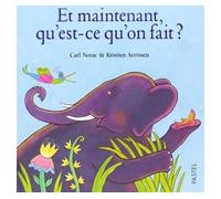Et Maintenant, Qu'est Ce Qu'on Fait ?