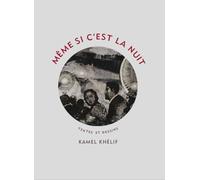 Et même si c'est la nuit