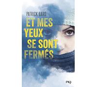Et mes yeux se sont fermés