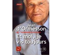 Et Moi, Je Vis Toujours