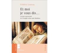 Et moi je vous dis... Frédéric Louzeau (Auteur)