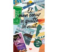 Juliette Elamine – Et mon coeur a quitté la nuit – Roman – Poche