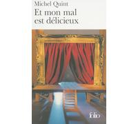 Et mon mal est délicieux