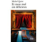 Et mon mal est délicieux