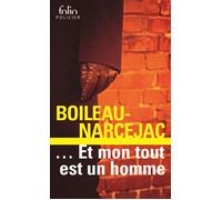 Pierre Boileau – ... Et mon tout est un homme – Gallimard