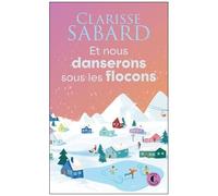 Et Nous Danserons Sous Les Flocons