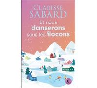 Et Nous Danserons Sous Les Flocons