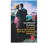 Et Nous Nous Enfuirons Sur Des Chevaux Ardents