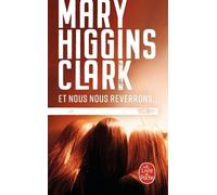 Et Nous Nous Reverrons