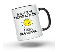 Et On Y Est Encore. Je Veux Dire, Bonjour. Tasse Céramique Mug Avec Anse Mug À Café Pour Maison Boissons Chaudes L'École 330Ml