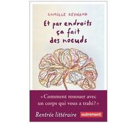 Et Par Endroits Ça Fait Des Noeuds