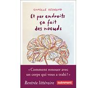 Et par endroits ça fait des noeuds